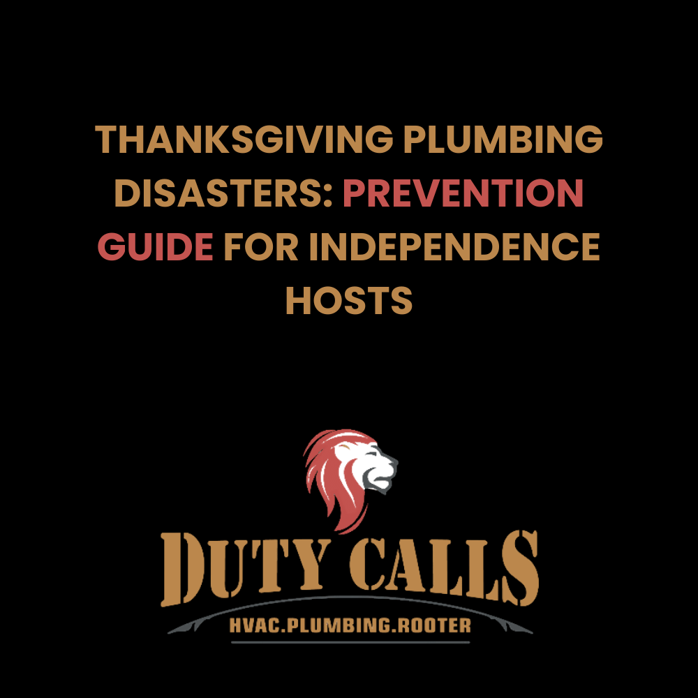 Thanksgiving plumbing problems Independence MO